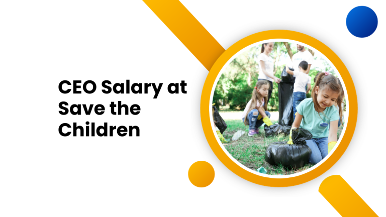 Examining the CEO Salary at Save the Children