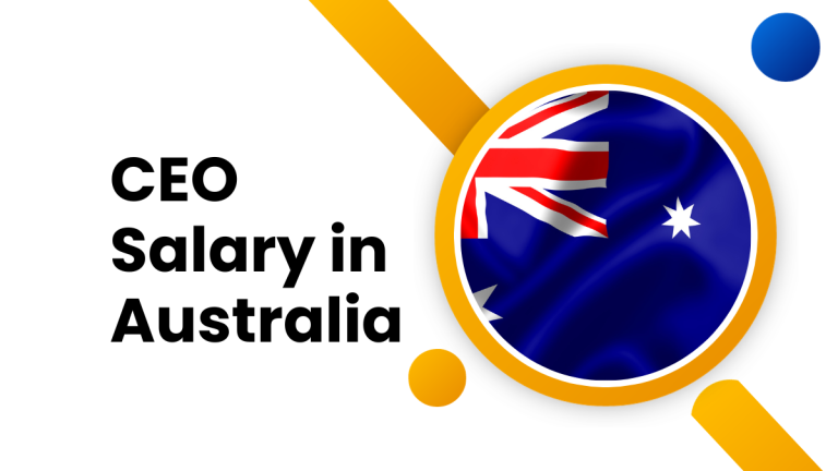 CEO Salary in Australia: Key Insights and Trends
