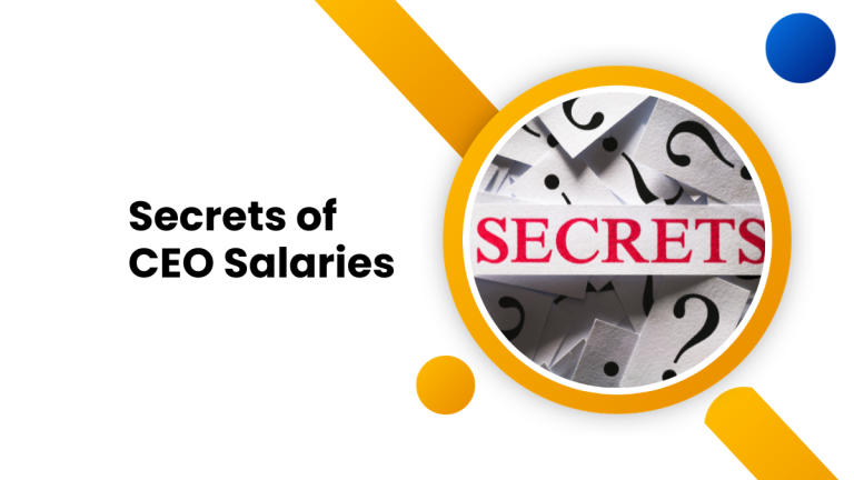 Secrets of CEO Salaries: What Do Top Executives Really Earn