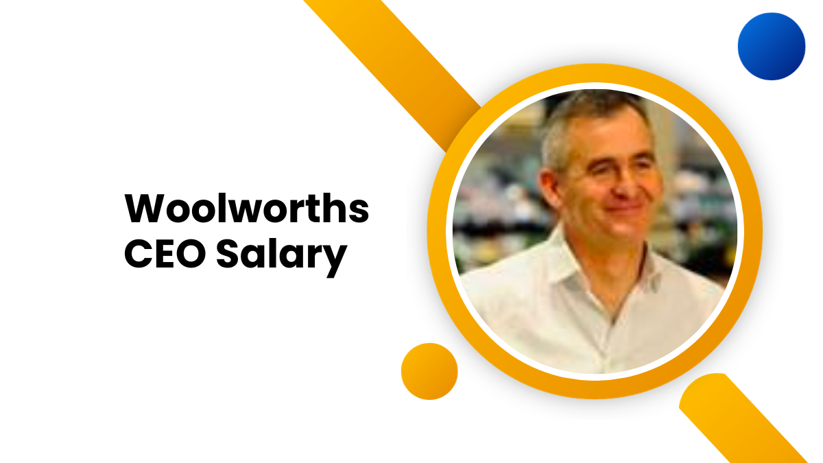 Woolworths CEO Salary