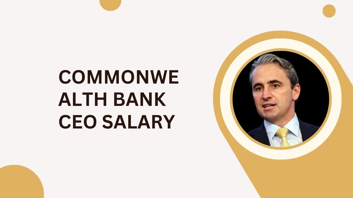 Commonwealth Bank CEO Salary